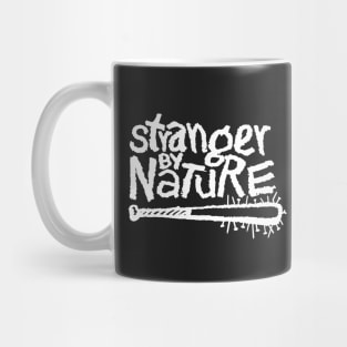 STRANGER BY NATURE Mug